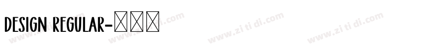 Design Regular字体转换